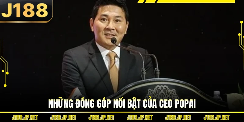 Những đóng góp nổi bật của CEO POPAI